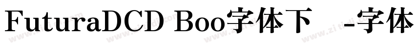 FuturaDCD Boo字体下载字体转换